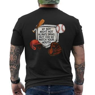My Boy Might Not Always Swing But I Do So Watch Your Mouth Men's T-shirt Back Print | Mazezy UK