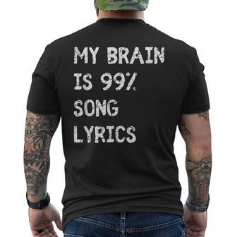 My Brain Is 999 Percent Song Lyrics Music Lover Quote Men's T-shirt Back Print - Monsterry UK