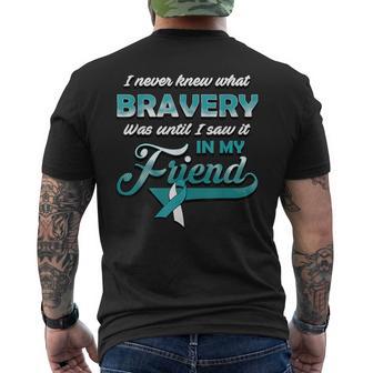 Bravery In My Friend Cervical Cancer Awareness Ribbon Men's T-shirt Back Print - Monsterry AU