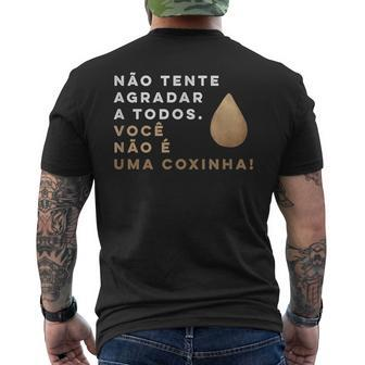 Brazilian Food Voce Nao E Coxinha Men's T-shirt Back Print - Monsterry DE