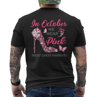 Breast Cancer In October We Wear Pink Ribbon High Heel Mens Back Print T-shirt - Thegiftio