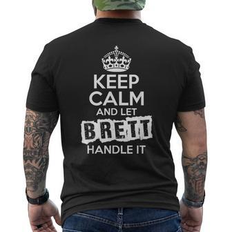 Brett Keep Calm And Let Brett Handle It Men's T-shirt Back Print - Monsterry