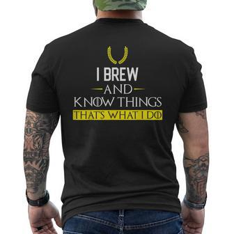 I Brew And Know Things That's What I Do Men's T-shirt Back Print - Monsterry AU
