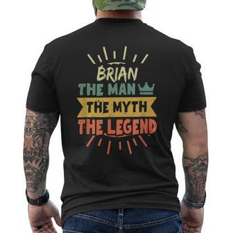 Brian The Man The Myth The Legend Custom Name Men's T-shirt Back Print - Seseable
