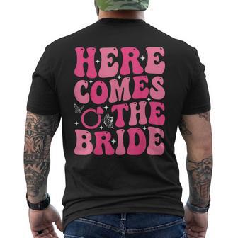 Here Come The Bride Bridal Party Wedding Bachelorette Party Men's T-shirt Back Print - Monsterry