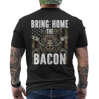 Bring Home The Bacon Hog Hunting Boar Wild Pig Hunter Men's T-shirt Back Print - Monsterry AU