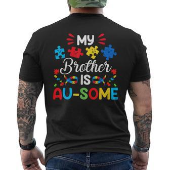 My Brother Is Au-Some Autism Awareness Siblings Men's T-shirt Back Print - Seseable