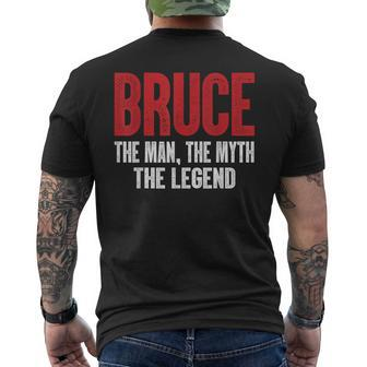 Bruce The Man The Myth The Legend Bruce First Given Name Men's T-shirt Back Print - Seseable