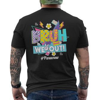 Bruh We Out 80S 90S Summer Para Crew Happy Last Day Men's T-shirt Back Print - Seseable