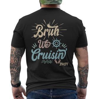 Bruh We Cruisin' Vintage Ocean Lovers Cruising Family 2024 Men's T-shirt Back Print - Monsterry AU