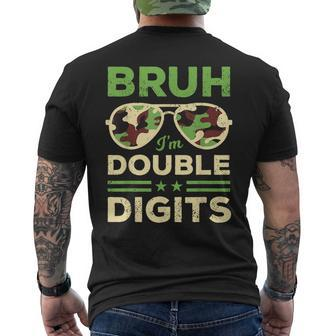 Bruh I'm Double Digits Camo 10Th Birthday 10 Year Old Boys Men's T-shirt Back Print - Seseable