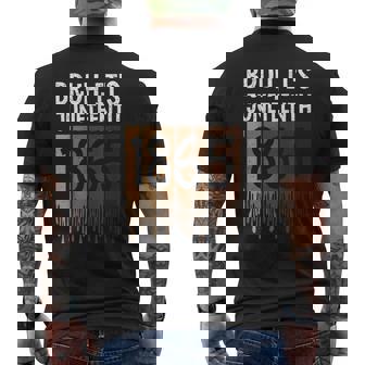 Bruh Its Junenth 1865 Freedom Day Melanin African History Men's T-shirt Back Print - Thegiftio UK