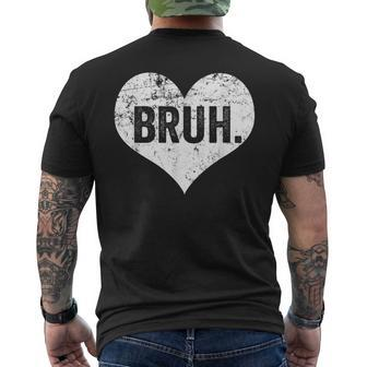 Bruh Meme Saying Bro Greeting Ns Boys Valentine Boy Men's T-shirt Back Print | Mazezy