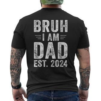 Bruh Im New Dad First Time Dad To Be Fathers Day Men's T-shirt Back Print - Monsterry