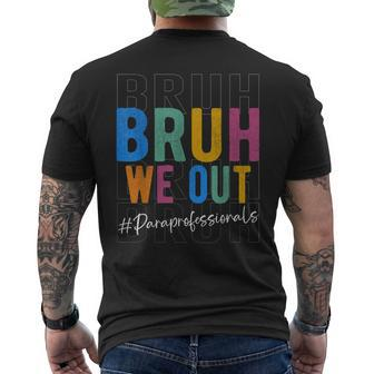 Bruh We Out Paraprofessionals Retro Last Day Of School Men's T-shirt Back Print - Monsterry CA