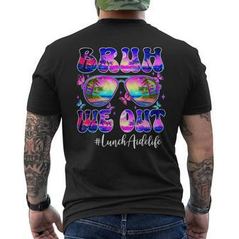 Bruh We Out Summer Lunch Aide Life Sunglasses Tie Dye Men's T-shirt Back Print - Seseable