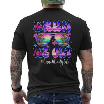 Bruh We Out Summer Lunch Lady Life Sunglasses Tie Dye Men's T-shirt Back Print | Mazezy UK