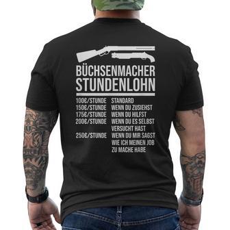 Büchsenmacher Stundenlohn Saying S T-Shirt mit Rückendruck - Geschenkecke