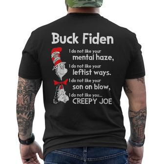 Buck Fiden I Do Not Like Your Mental Haze I Do Not Like Men's T-shirt Back Print - Seseable
