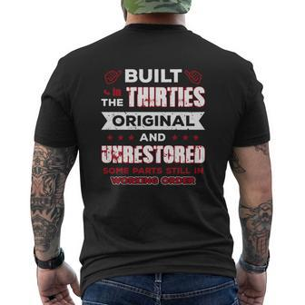 Built In The Thirties Original And Unrestored Shirt Mens Back Print T-shirt - Thegiftio UK