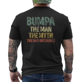 Bumpa The Man The Myth The Bad Influence Father's Day Mens Back Print T-shirt | Mazezy