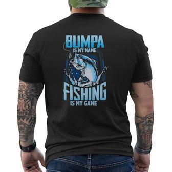 Bumpa Is My Name Fishing Is My Game Father's Day Mens Back Print T-shirt | Mazezy
