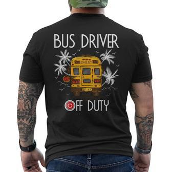 Bus Driver Off Duty Last Day Of School Summer To The Beach Men's T-shirt Back Print - Seseable