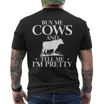 Buy Me Cows And Tell Me I´M Pretty Men's T-shirt Back Print - Thegiftio UK
