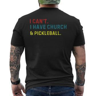 I Can't I Have Church And Pickleball Pickleball Dad Men's T-shirt Back Print - Seseable