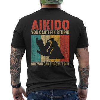 You Can't Fix Stupid But You Can Throw It Out Vintage Aikido Men's T-shirt Back Print - Monsterry
