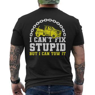 I Cant Fix Stupid But I Can Tow It Tow Truck Mens Back Print T-shirt - Thegiftio UK