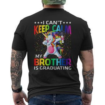 I Can't Keep Calm My Brother Is Graduating Unicorn Men's T-shirt Back Print - Monsterry UK