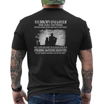 You Can't Scare Me I Have Stubborn Daughter Proud Dad Of A Freaking Awesome Daughter Mens Back Print T-shirt | Mazezy CA