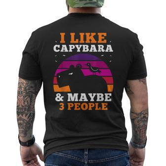 I Like Capybara & Maybe 3 People Capybaras Rodent Animal Men's T-shirt Back Print - Thegiftio UK