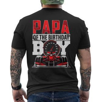 Car Racing Papa Of Birthday Boy Formula Race Car Driver Men's T-shirt Back Print - Monsterry