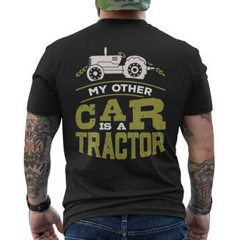 My Other Car Is A Tractor Farmer Men's T-shirt Back Print | Mazezy