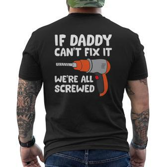 Carpenter Dad Woodworker Dad Do It Yourself Dad Handyman Mens Back Print T-shirt | Mazezy