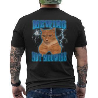 Cat Mewing Meme Cat Mewing Not Meowing Men's T-shirt Back Print - Monsterry