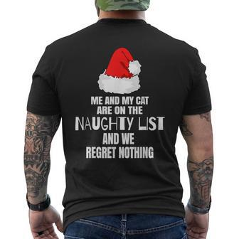 Me And My Cat Are In The Naughty List And We Regret Nothing Men's T-shirt Back Print - Monsterry AU