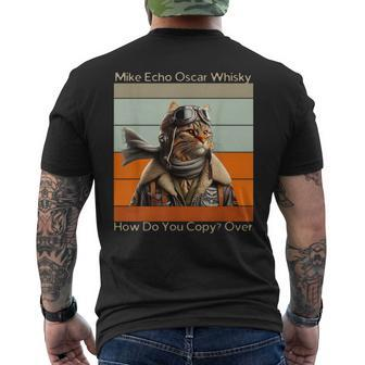 Cat Pilot Mike Echo Oscar Whisky How Do You Copy Men's T-shirt Back Print - Monsterry