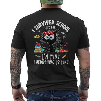 Cat I Survived School It's Fine I'm Fine Everythings Is Fine Men's T-shirt Back Print | Mazezy
