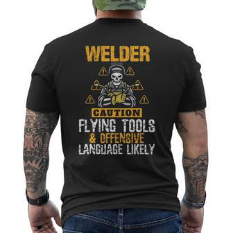 Caution Flying Tool Welder Welding Men's T-shirt Back Print | Mazezy