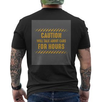 Caution Will Talk About Cars For Hours Mens Back Print T-shirt - Thegiftio UK