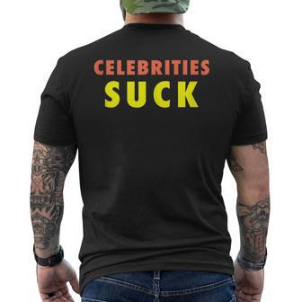 Celebrities Suck Anti Hollywood Actor And Actresses Men's T-shirt Back Print - Monsterry UK