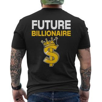 Ceo Business Owner Investor Entrepreneur Future Billionaire Men's T-shirt Back Print - Monsterry