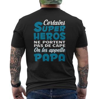 Certains Super Heros Papa T-shirt imprimé au dos - Cadeauxyz