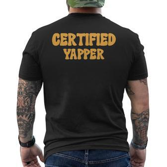 Certified Yapper I Love Yapping For Professional Yappers Men's T-shirt Back Print - Seseable