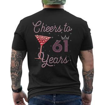 Cheers To 61 Years 61St Birthday 61 Years Old Bday Men's T-shirt Back Print - Monsterry