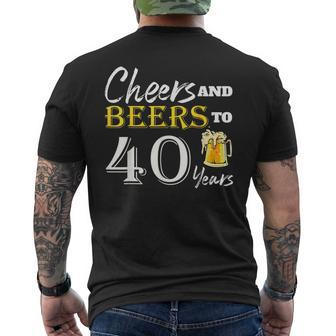 Cheers And Beers To 40 Years Birthday Party Dinking Men's T-shirt Back Print | Mazezy