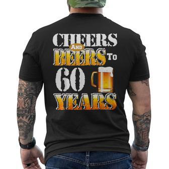 Cheers And Beers To 60 Years 60Th Birthday Beer Lover Men's T-shirt Back Print - Thegiftio UK